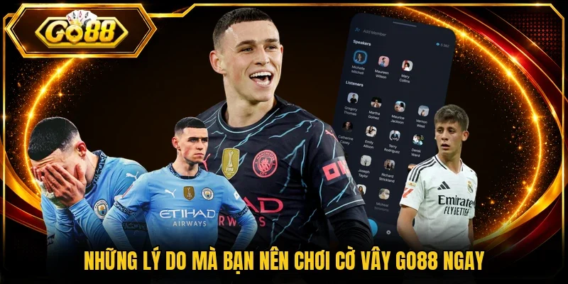 Những lý do mà bạn nên chơi cờ vây Go88 ngay